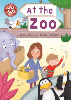 Reading Champion: At the Zoo: Independent Reading Red 2 Illustrated edition