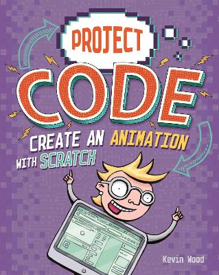 Project Code: Create An Animation with Scratch Illustrated edition
