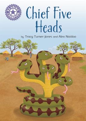Chief Five Heads: Independent Reading Purple 8