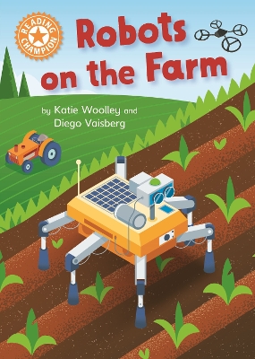 Robots on the Farm: Independent Reading Orange 6 Non-fiction