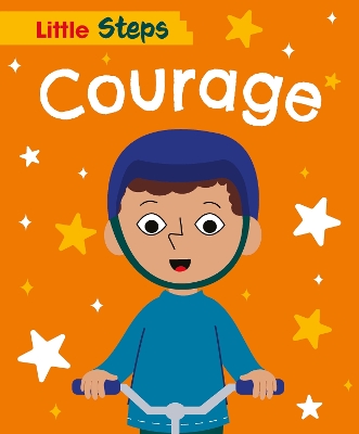 Little Steps: Courage Illustrated edition