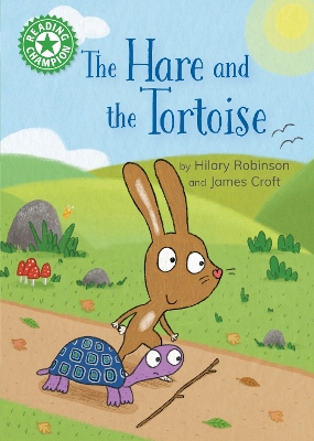 Hare and the Tortoise: Independent Reading Green 5