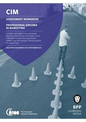 CIM Professional Diploma Level: Assessment Workbook