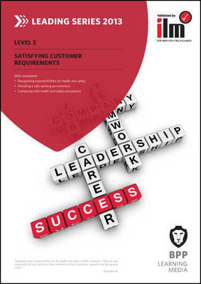 ILM Satisfying Customer Requirements: Workbook