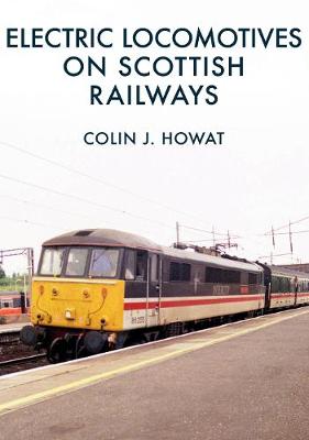 Electric Locomotives on Scottish Railways