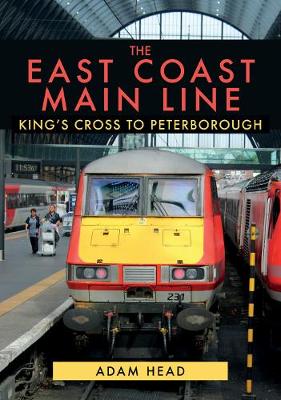 East Coast Main Line: King's Cross to Peterborough