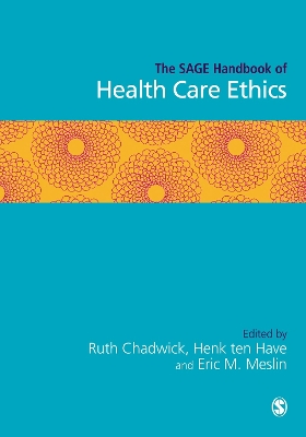 SAGE Handbook of Health Care Ethics