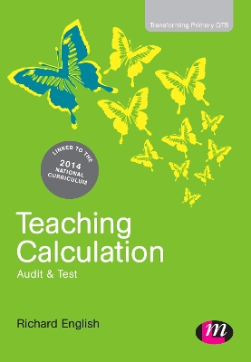 Teaching Calculation: Audit and Test