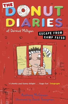 Donut Diaries: Escape from Camp Fatso: Book Three