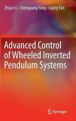 Advanced Control of Wheeled Inverted Pendulum Systems 2012