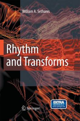 Rhythm and Transforms 2007 ed.