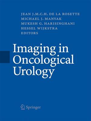 Imaging in Oncological Urology 2009 ed.