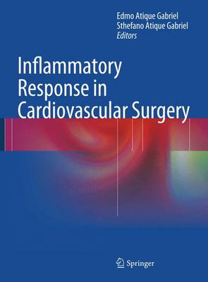 Inflammatory Response in Cardiovascular Surgery 2013 ed.