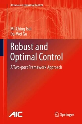 Robust and Optimal Control: A Two-port Framework Approach