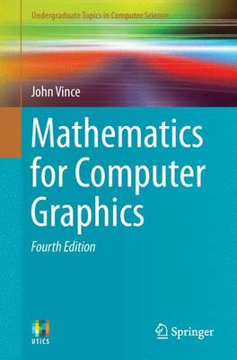 Mathematics for Computer Graphics 4th ed. 2014
