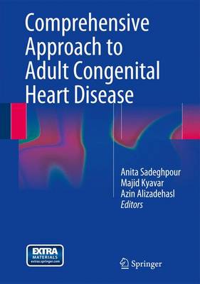 Comprehensive Approach to Adult Congenital Heart Disease