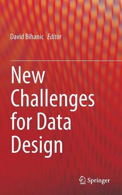 New Challenges for Data Design 2015 ed.
