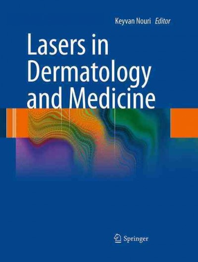 Lasers in Dermatology and Medicine Softcover Reprint of the Original 1st 2012 ed.