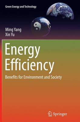 Energy Efficiency: Benefits for Environment and Society Softcover reprint of the original 1st ed. 2015
