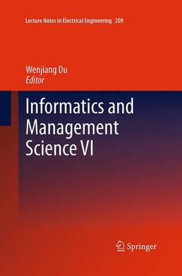 Informatics and Management Science VI