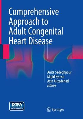 Comprehensive Approach to Adult Congenital Heart Disease Softcover reprint of the original 1st ed. 2014