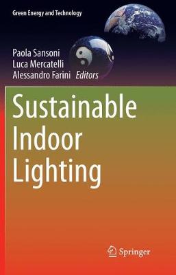 Sustainable Indoor Lighting Softcover reprint of the original 1st ed. 2015
