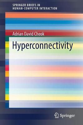Hyperconnectivity 1st ed. 2016