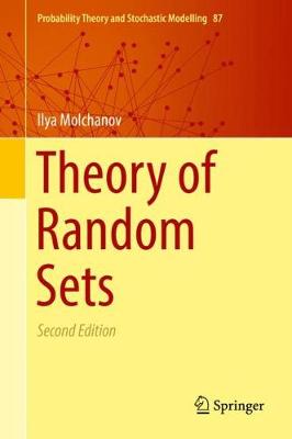 Theory of Random Sets 2nd ed. 2017