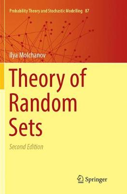 Theory of Random Sets Softcover reprint of the original 2nd ed. 2017