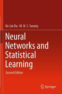 Neural Networks and Statistical Learning Second Edition 2019