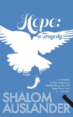 Hope: A Tragedy