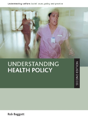 Understanding Health Policy Second Edition
