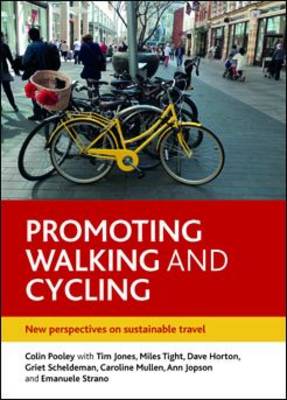 Promoting Walking and Cycling: New Perspectives on Sustainable Travel