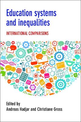 Education Systems and Inequalities: International comparisons