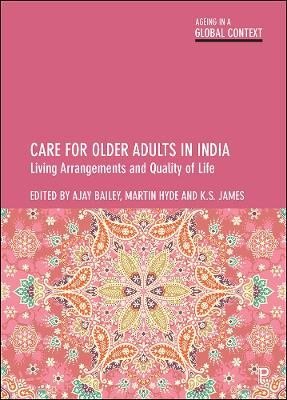 Care for Older Adults in India: Living Arrangements and Quality of Life