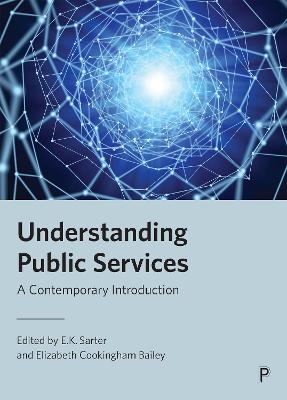 Understanding Public Services: A Contemporary Introduction
