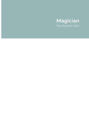 Magician: The Road to War
