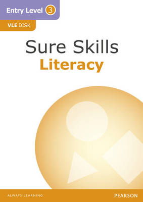 Sure Skills VLE Pack Literacy Entry Level 3, Entry Level 3, Sure Skills VLE Pack Literacy Entry Level 3