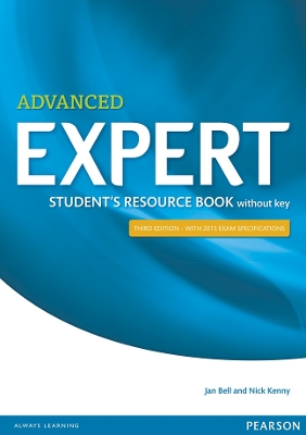 Advanced Expert (3rd Edition) Student's Resource Book without Answer Key