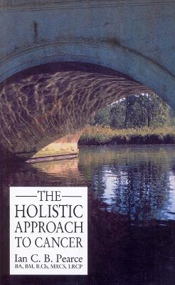 Holistic Approach To Cancer