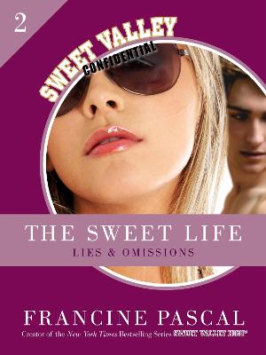 Sweet Life 2: Lies and Omissions