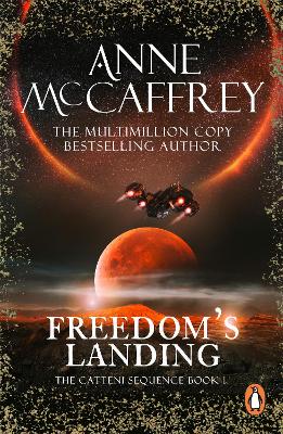 Freedom's Landing: (The Catteni sequence: 1): the dramatic first instalment of a mesmerising series from one of the most influential SFF writers of all time 