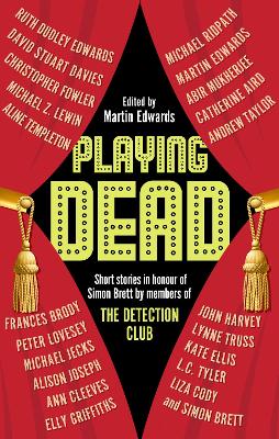 Playing Dead: Short Stories by Members of the Detection Club Main