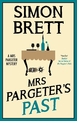 Mrs Pargeter's Past Main