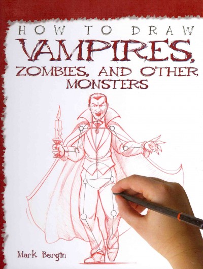 How to Draw Vampires, Zombies, and Other Monsters
