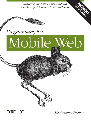 Programming the Mobile Web 2nd edition