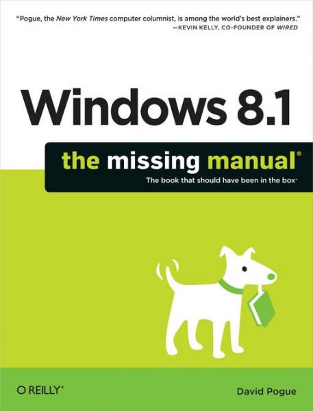 Windows 8.1: The Missing Manual
