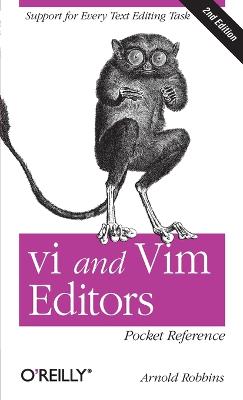 VI and VIM Editors Pocket Reference 2nd edition
