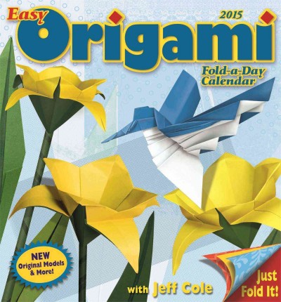 Easy Origami Fold-A-Day 2015 Calendar