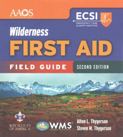 Wilderness First Aid Field Guide 2nd Revised edition